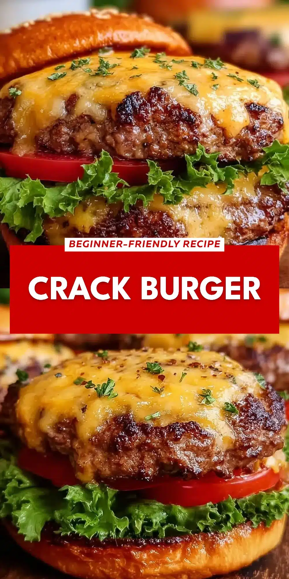 Top 1 Irresistible Crack Burgers: The Ultimate Recipe