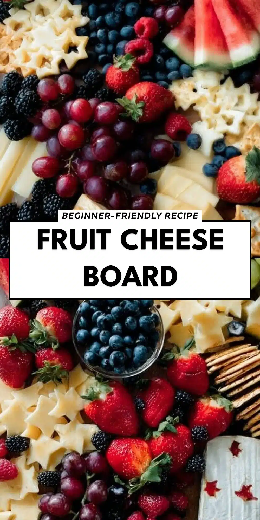 Fruit Cheese Board