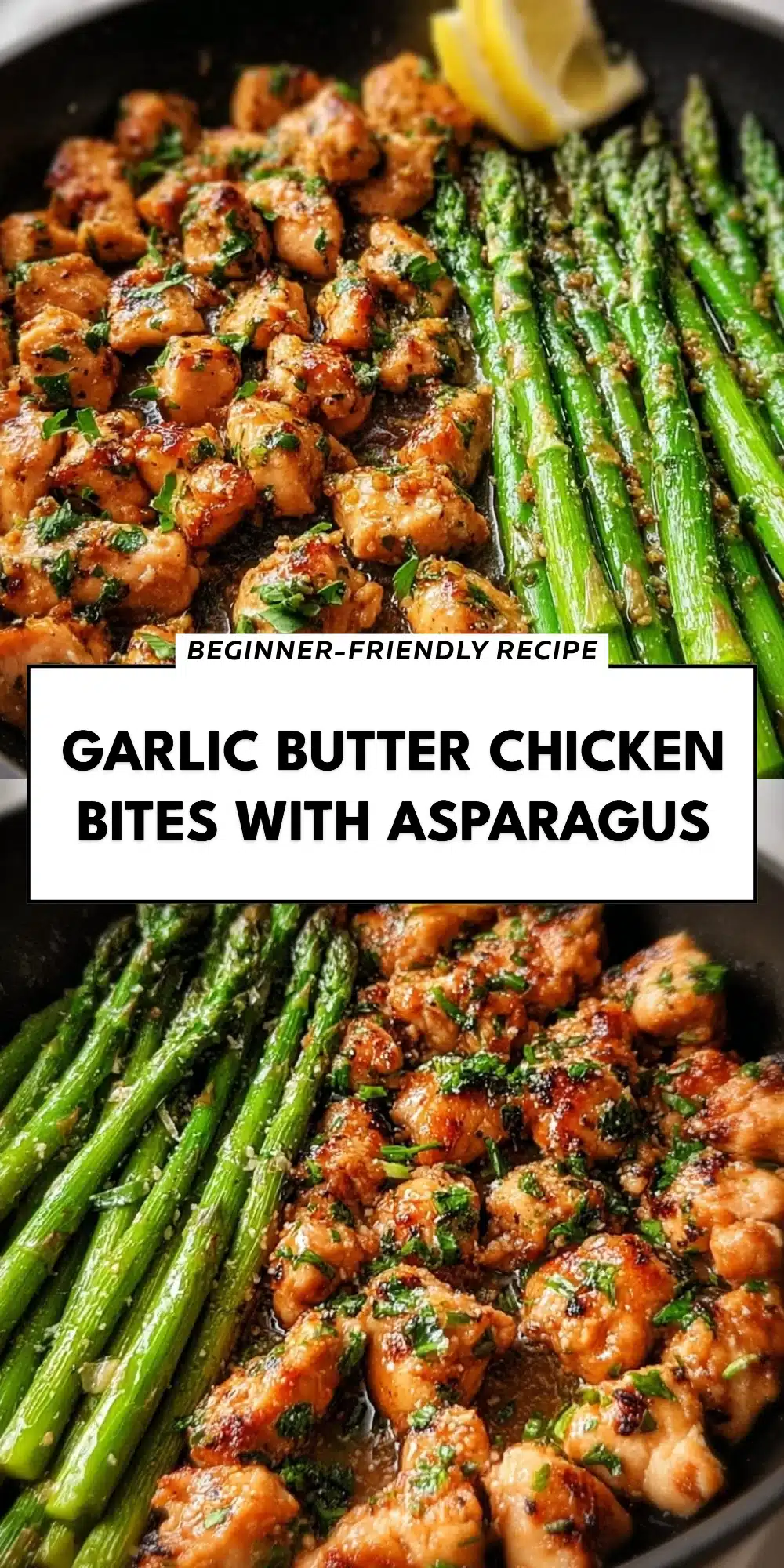 Garlic Butter Chicken Bites with Asparagus
