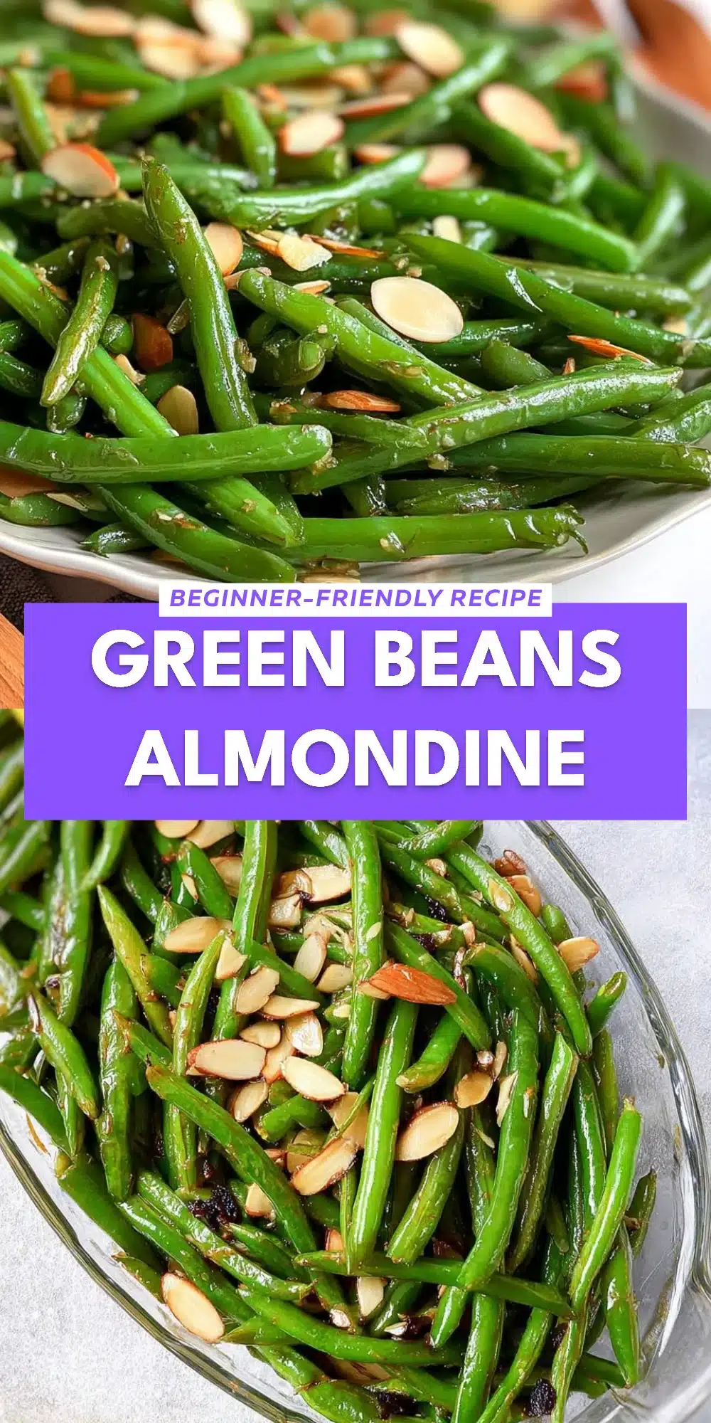 Green Beans Almondine