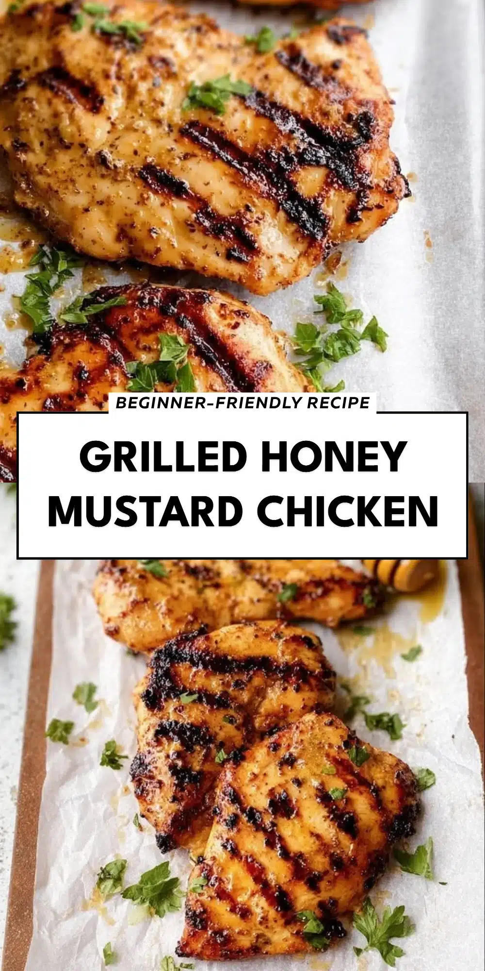Grilled Honey Mustard Chicken