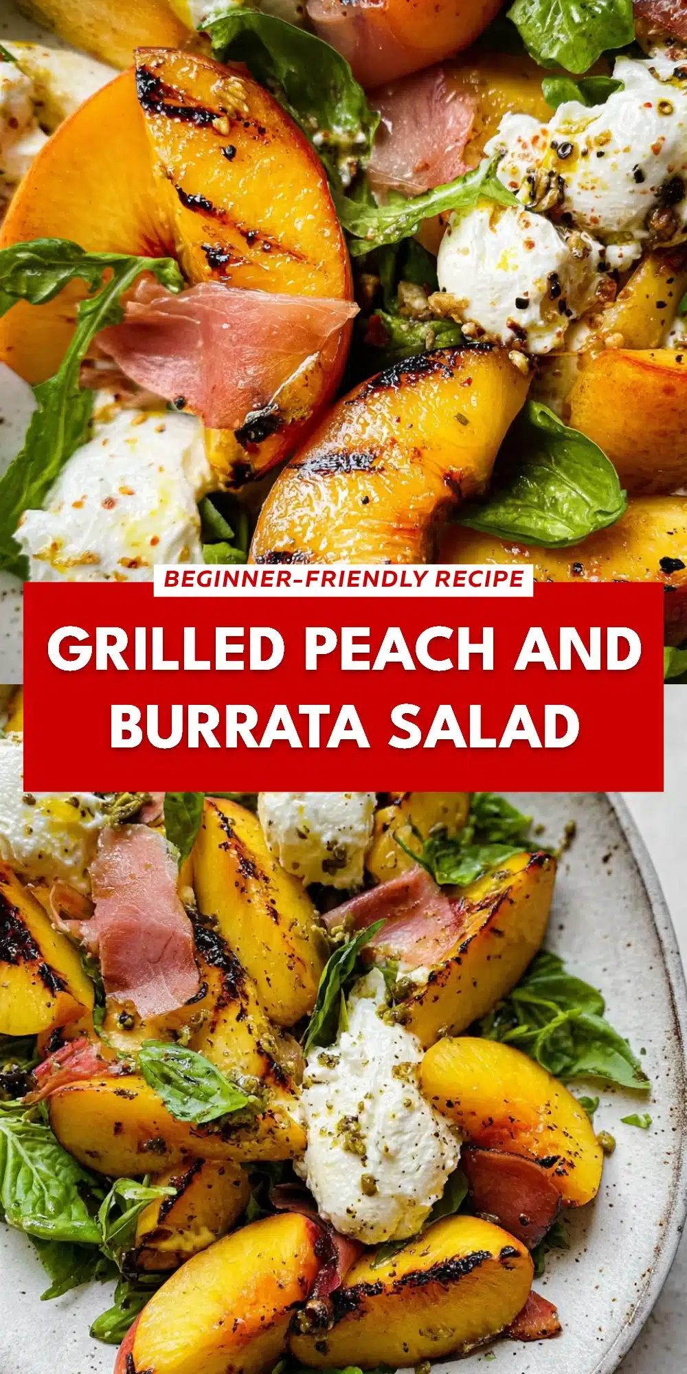 Grilled Peach and Burrata Salad