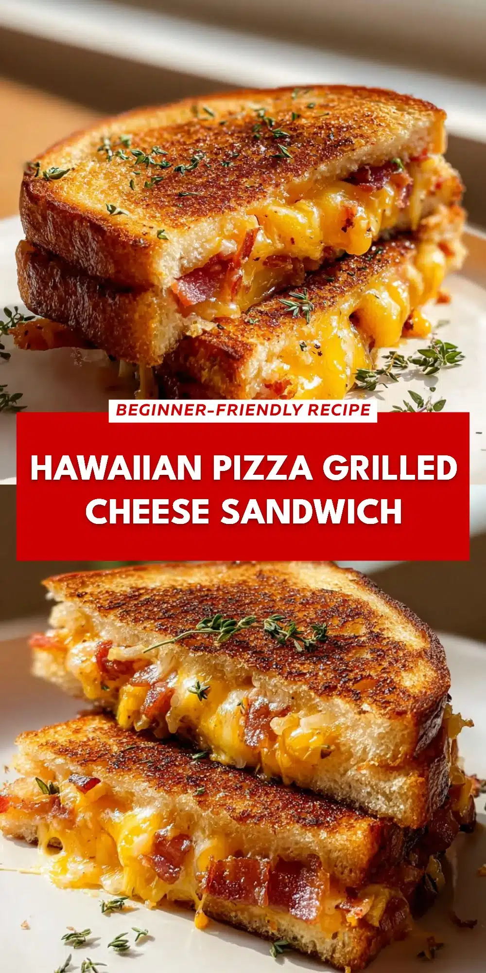 Hawaiian Pizza Grilled Cheese Sandwich