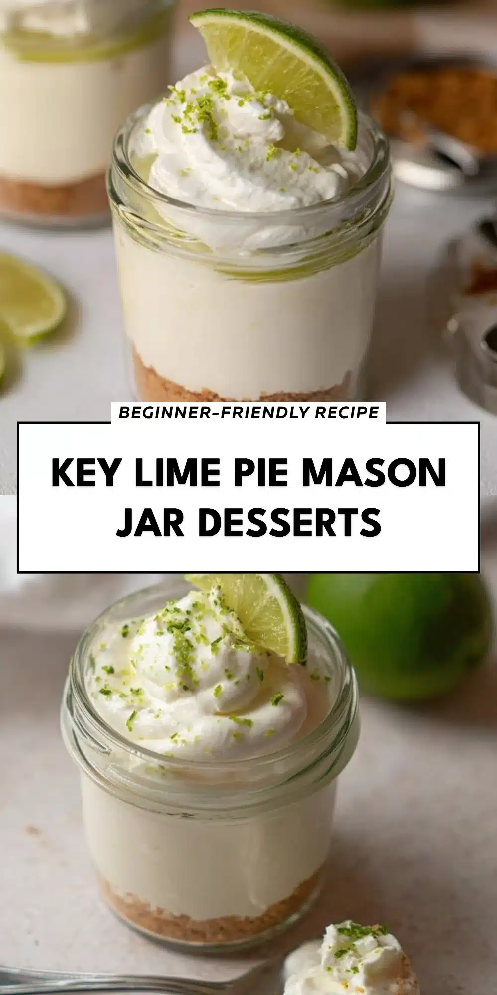 Key Lime Pie Mason Jar Desserts