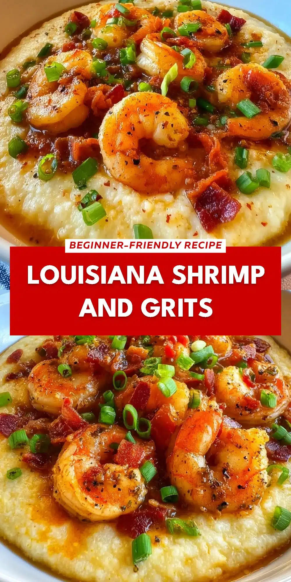 Louisiana Shrimp and Grits