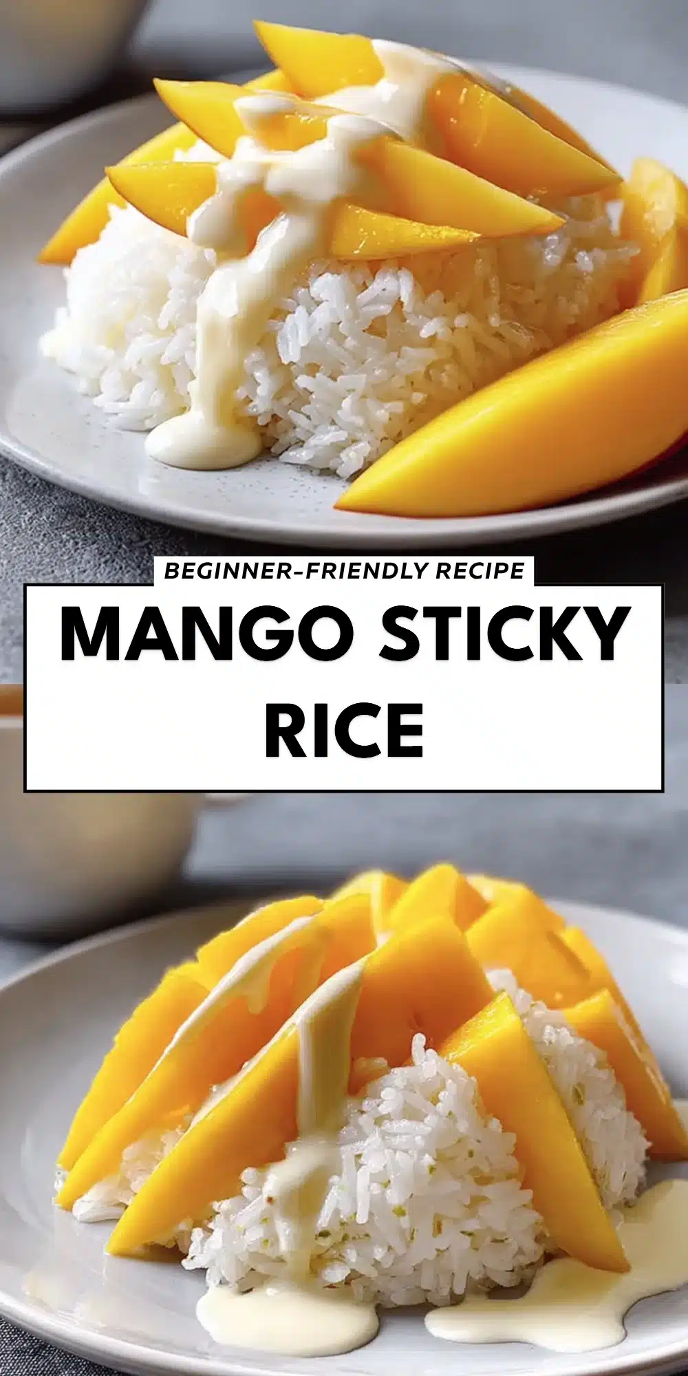 Mango Sticky Rice