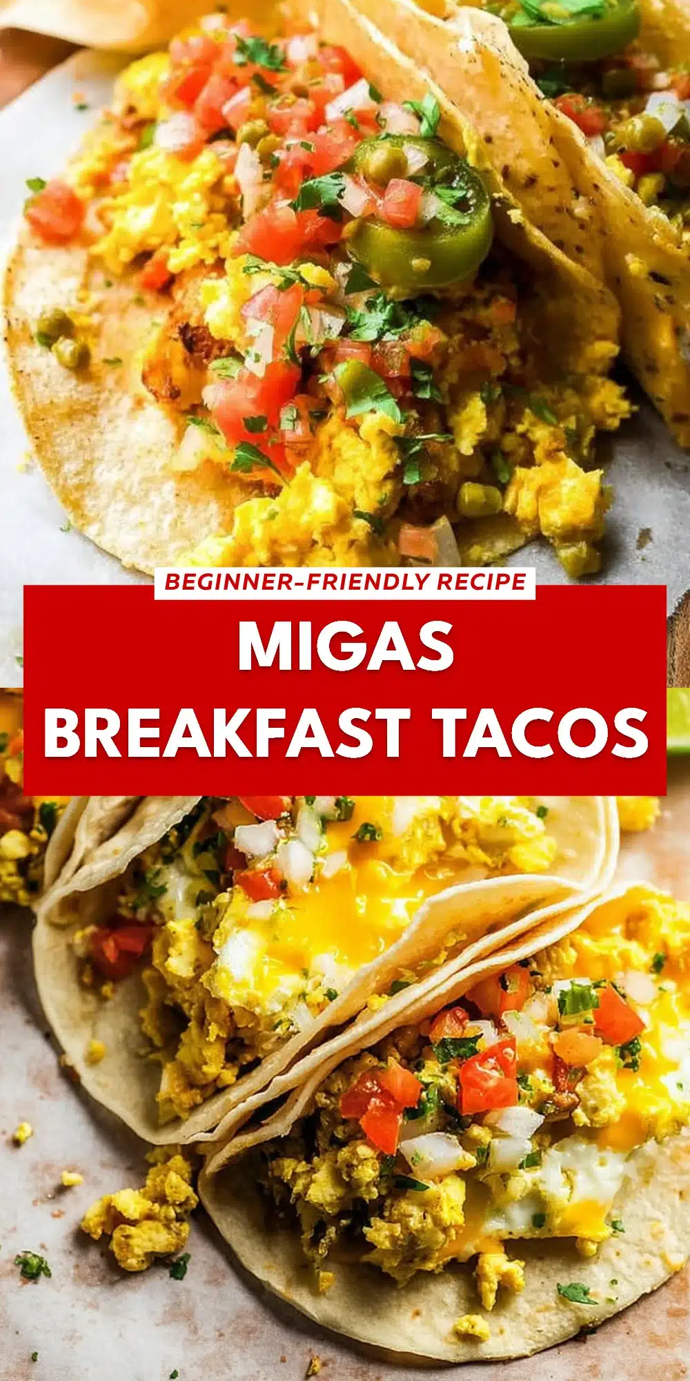 Migas Breakfast Tacos