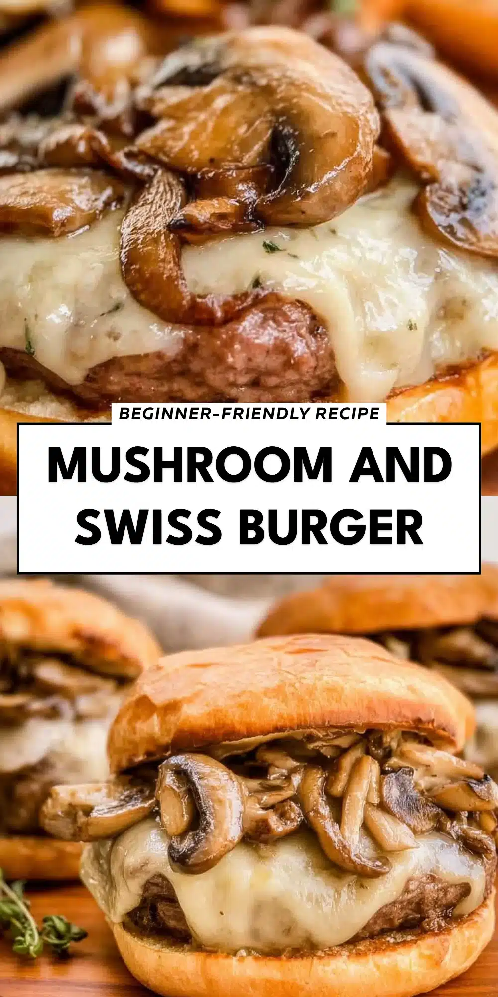 Mushroom and Swiss Burger
