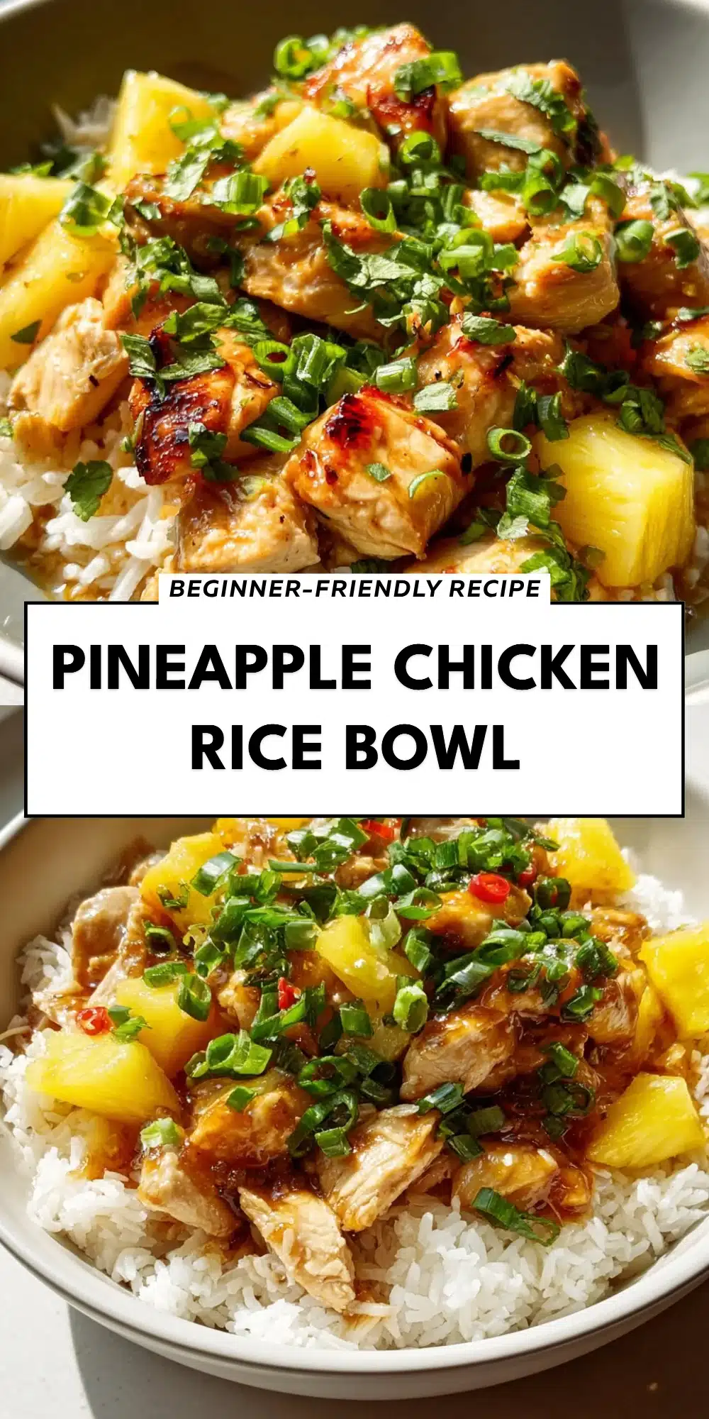 Pineapple Chicken Rice Bowl