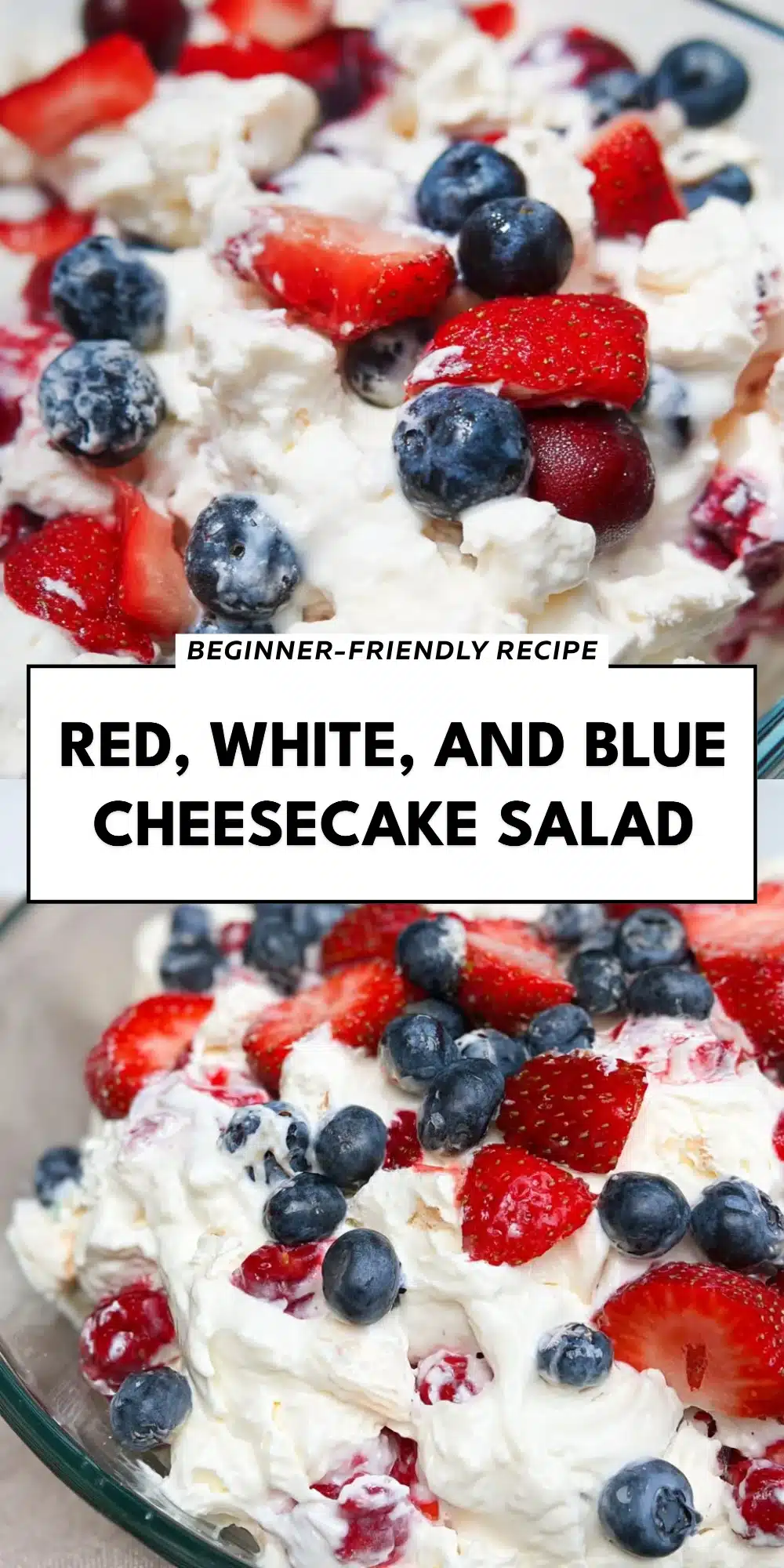 Red, White, and Blue Cheesecake Salad