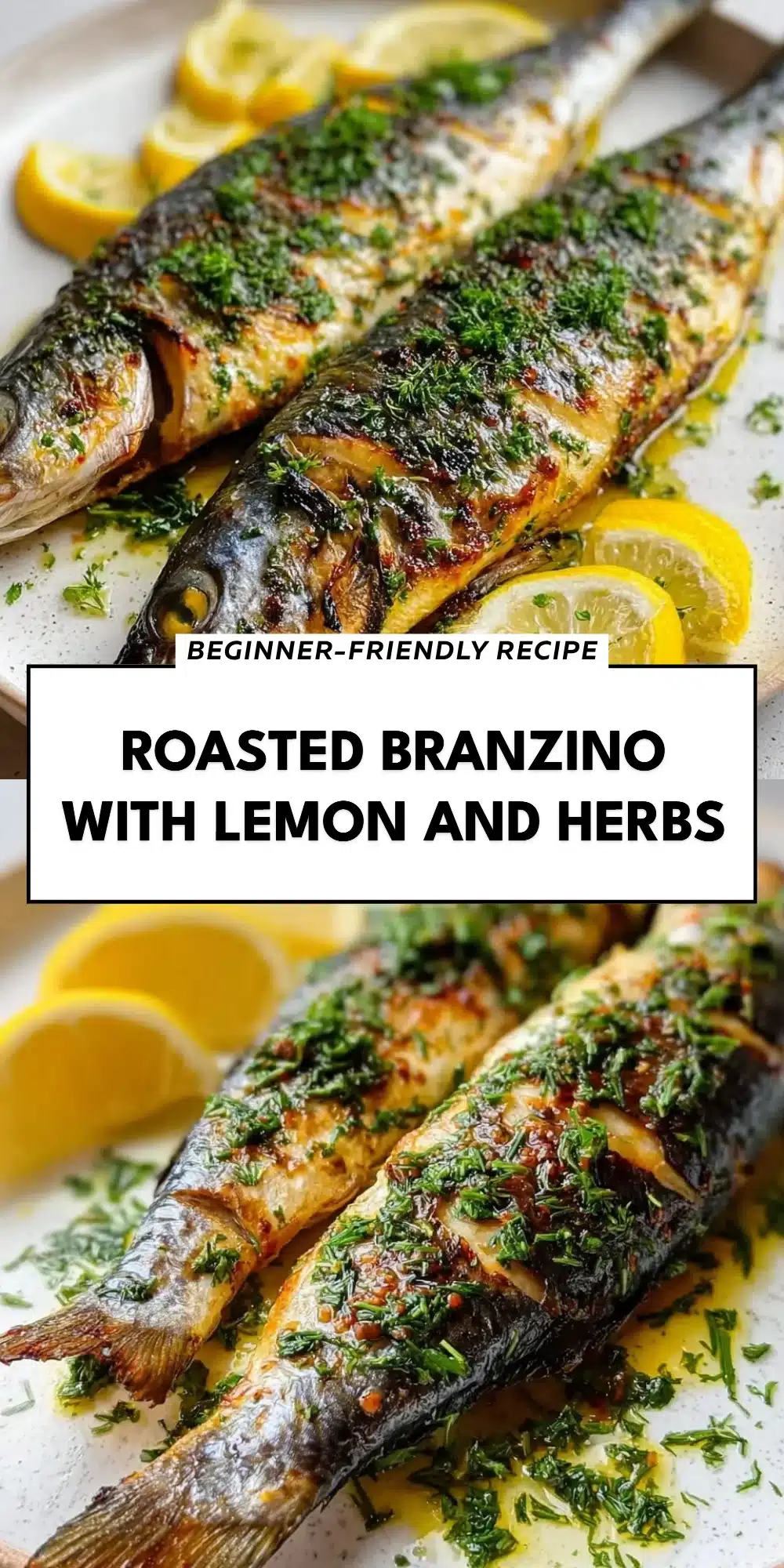 Roasted Branzino with Lemon and Herbs