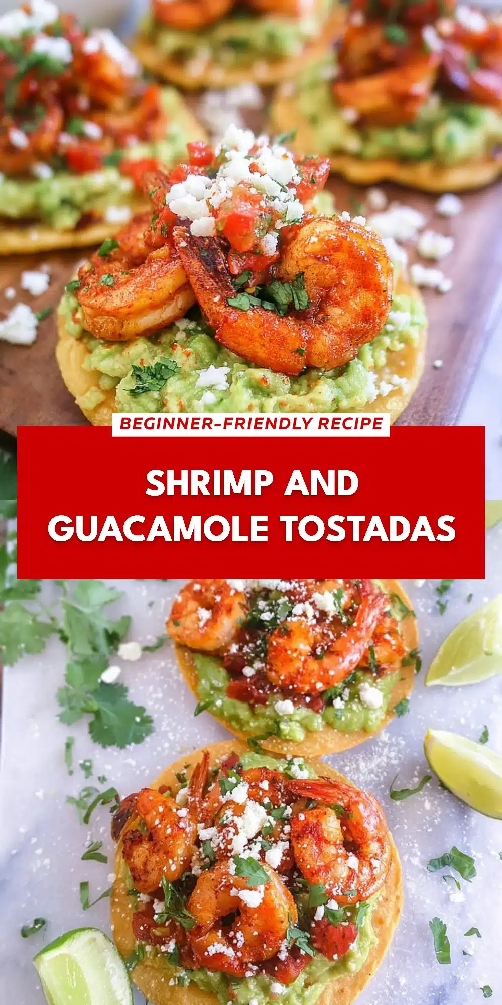 Shrimp and Guacamole Tostadas