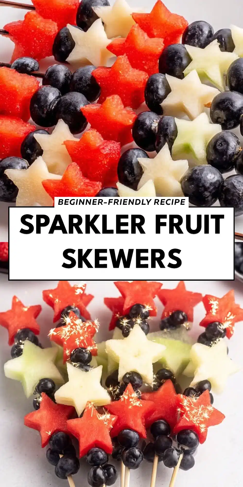 Sparkler Fruit Skewers