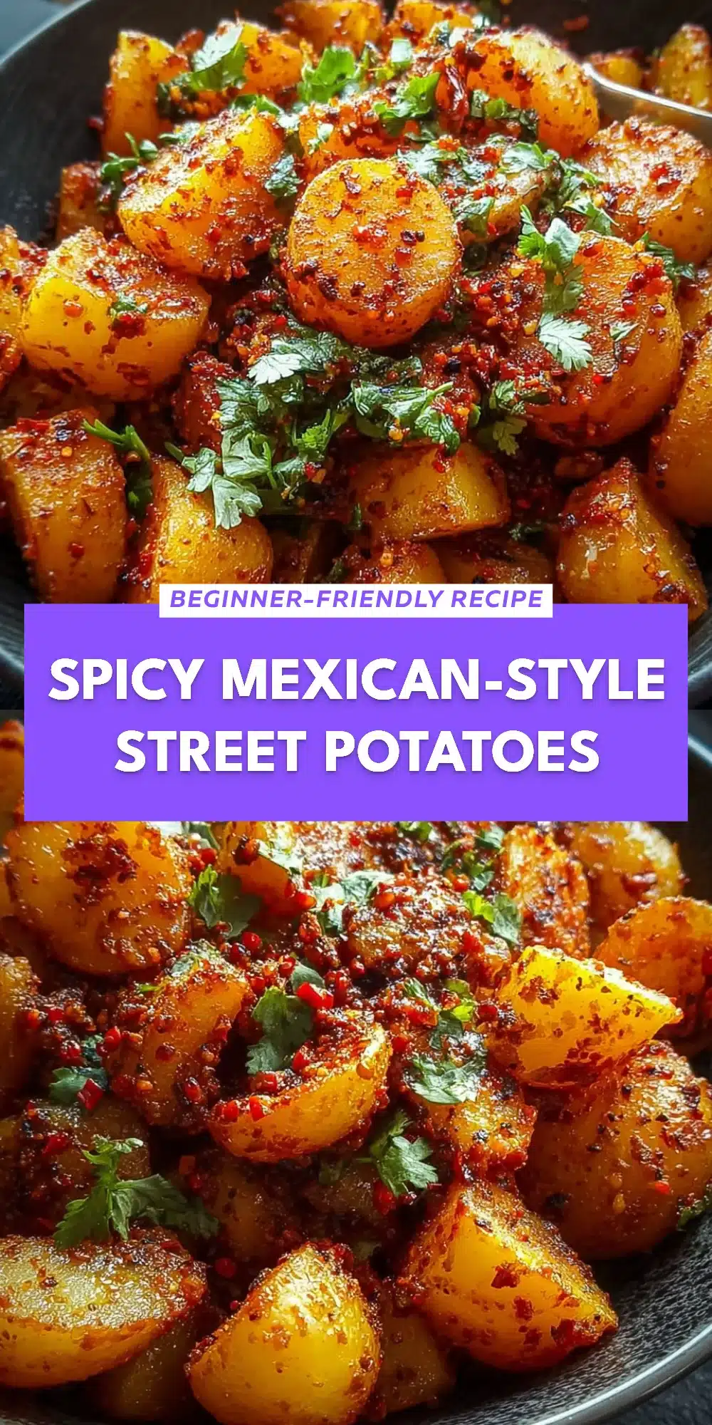 Spicy Mexican-Style Street Potatoes