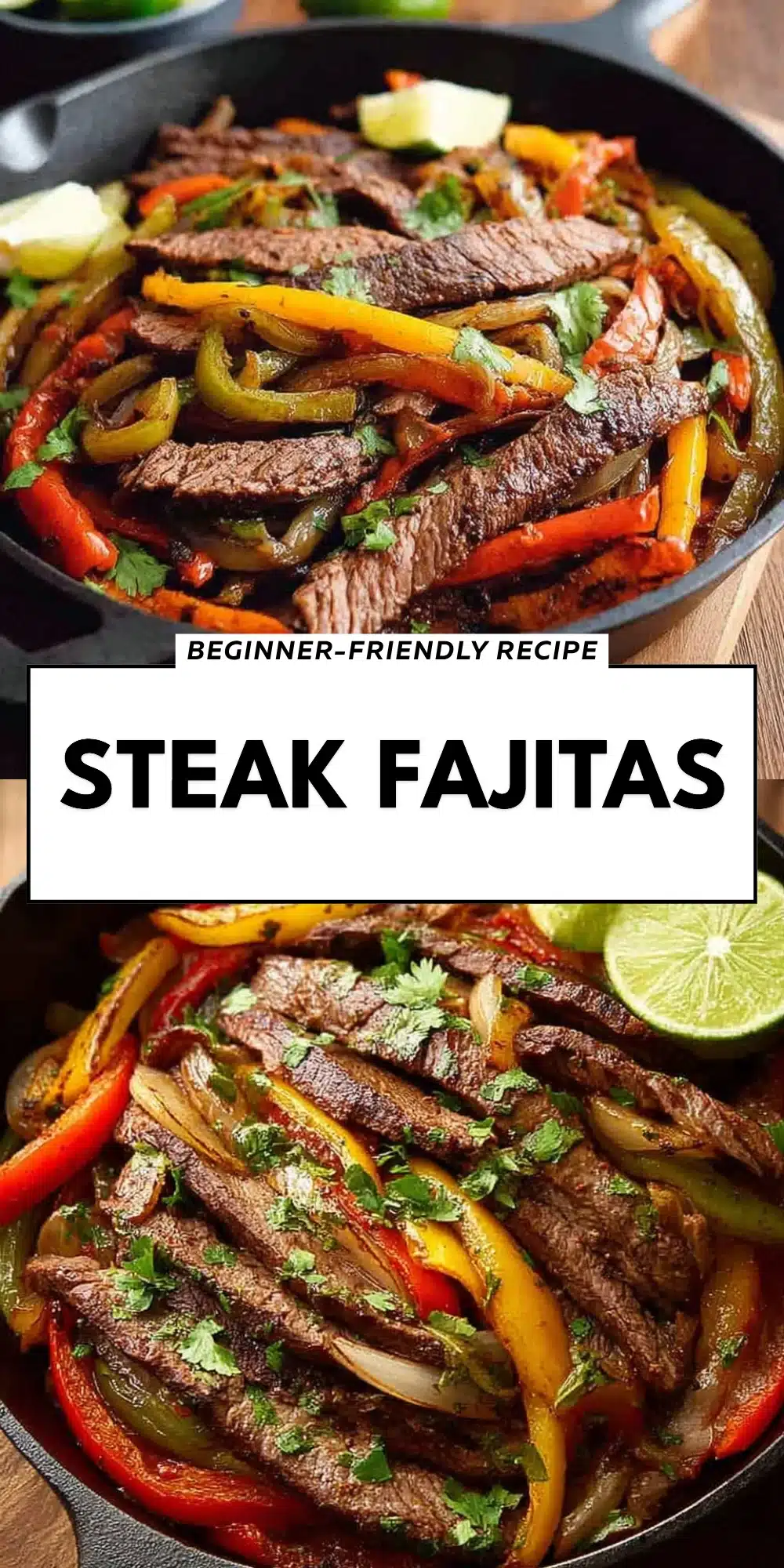 Steak Fajitas