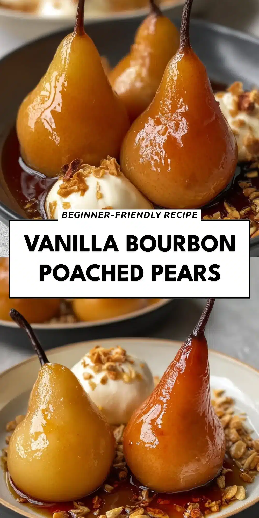 Vanilla Bourbon Poached Pears