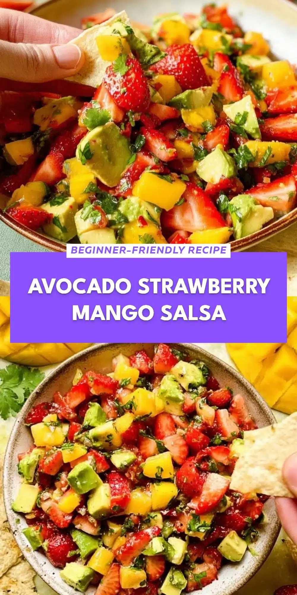 Avocado Strawberry Mango Salsa