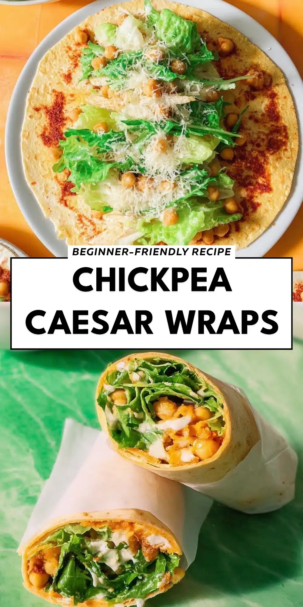 Chickpea Caesar Wraps