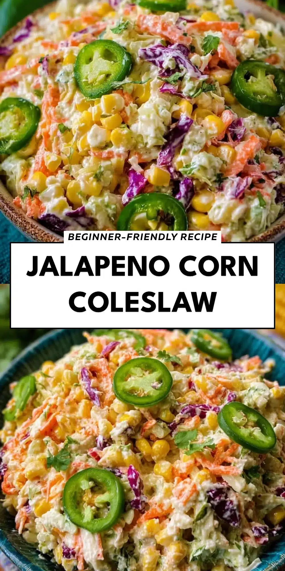 Jalapeno Corn Coleslaw