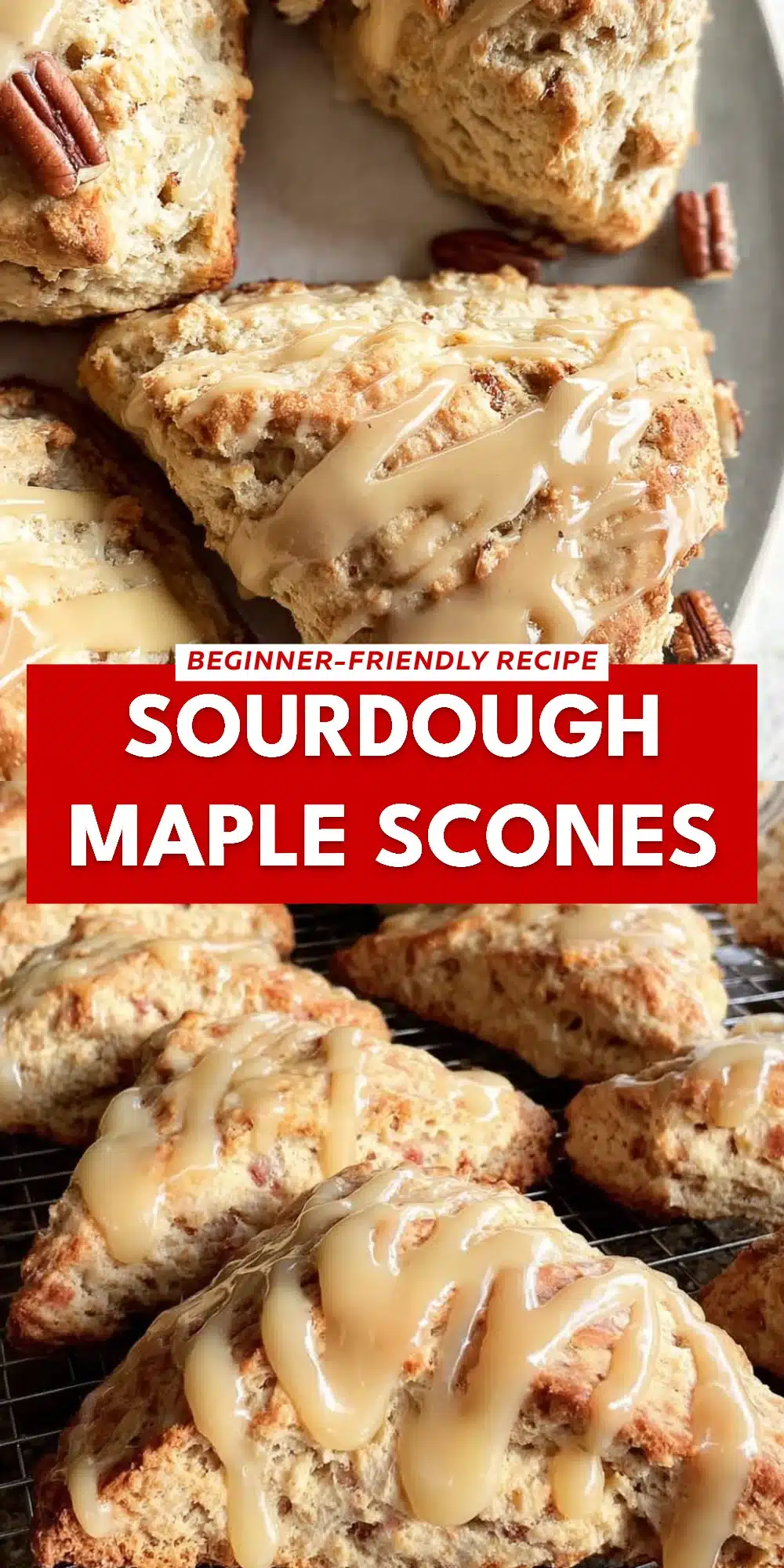 Sourdough Maple Scones
