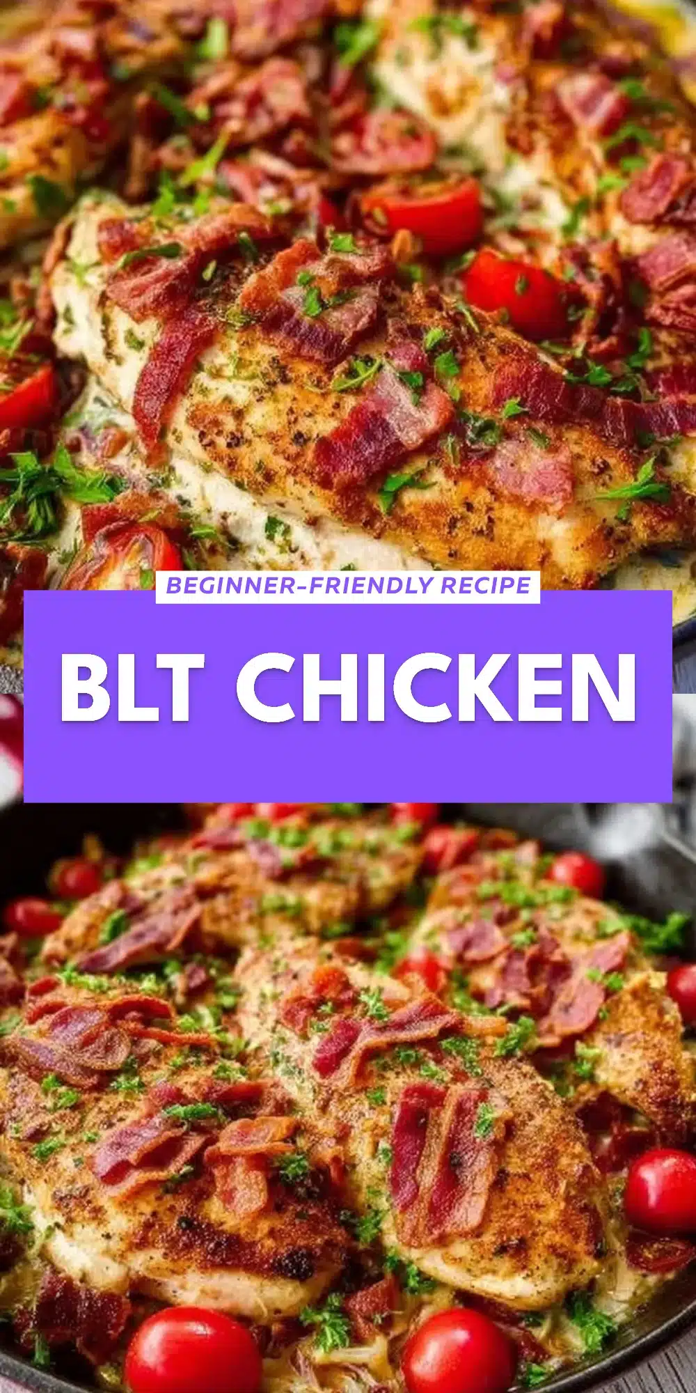BLT Chicken
