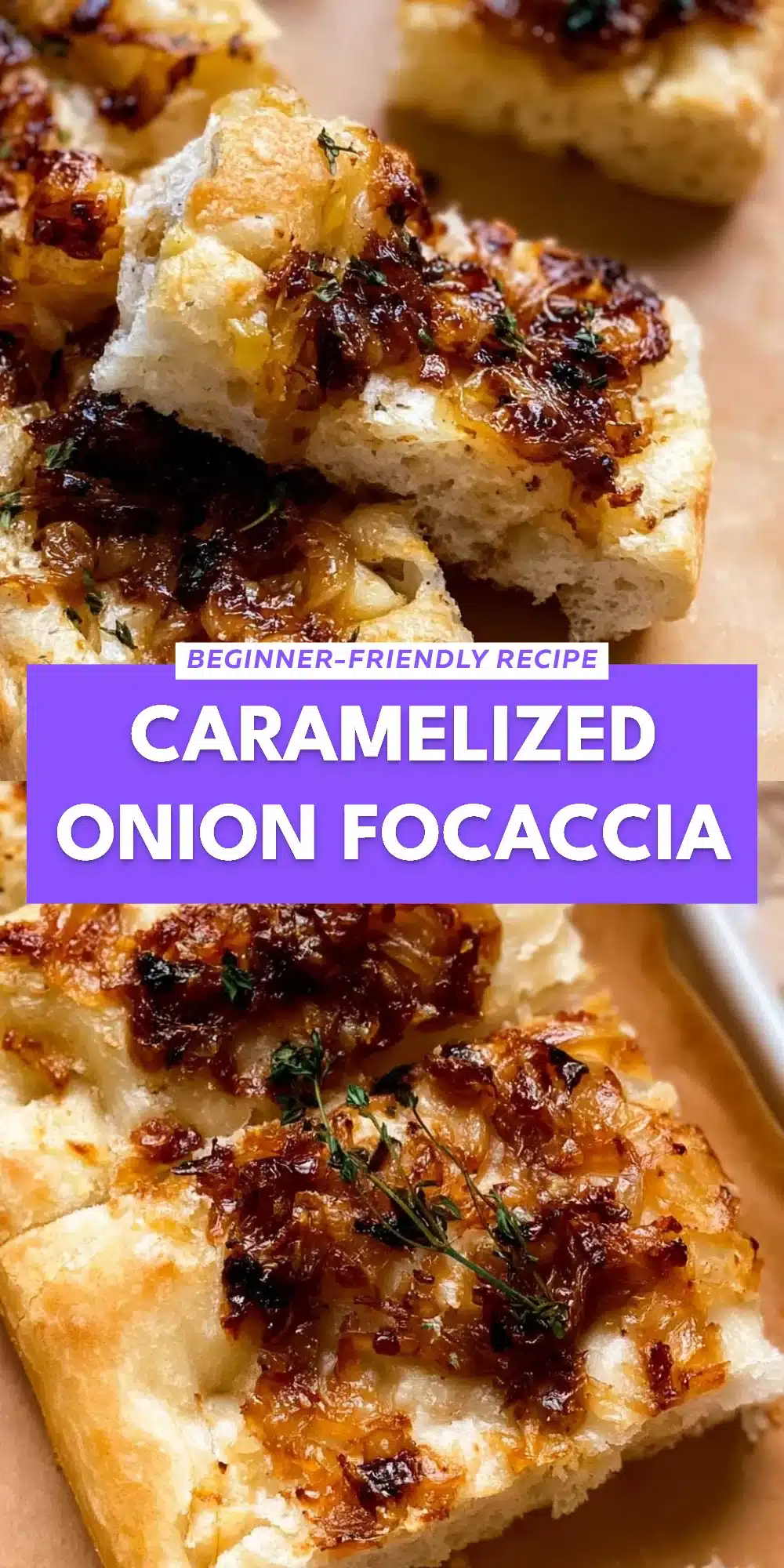 Caramelized Onion Focaccia