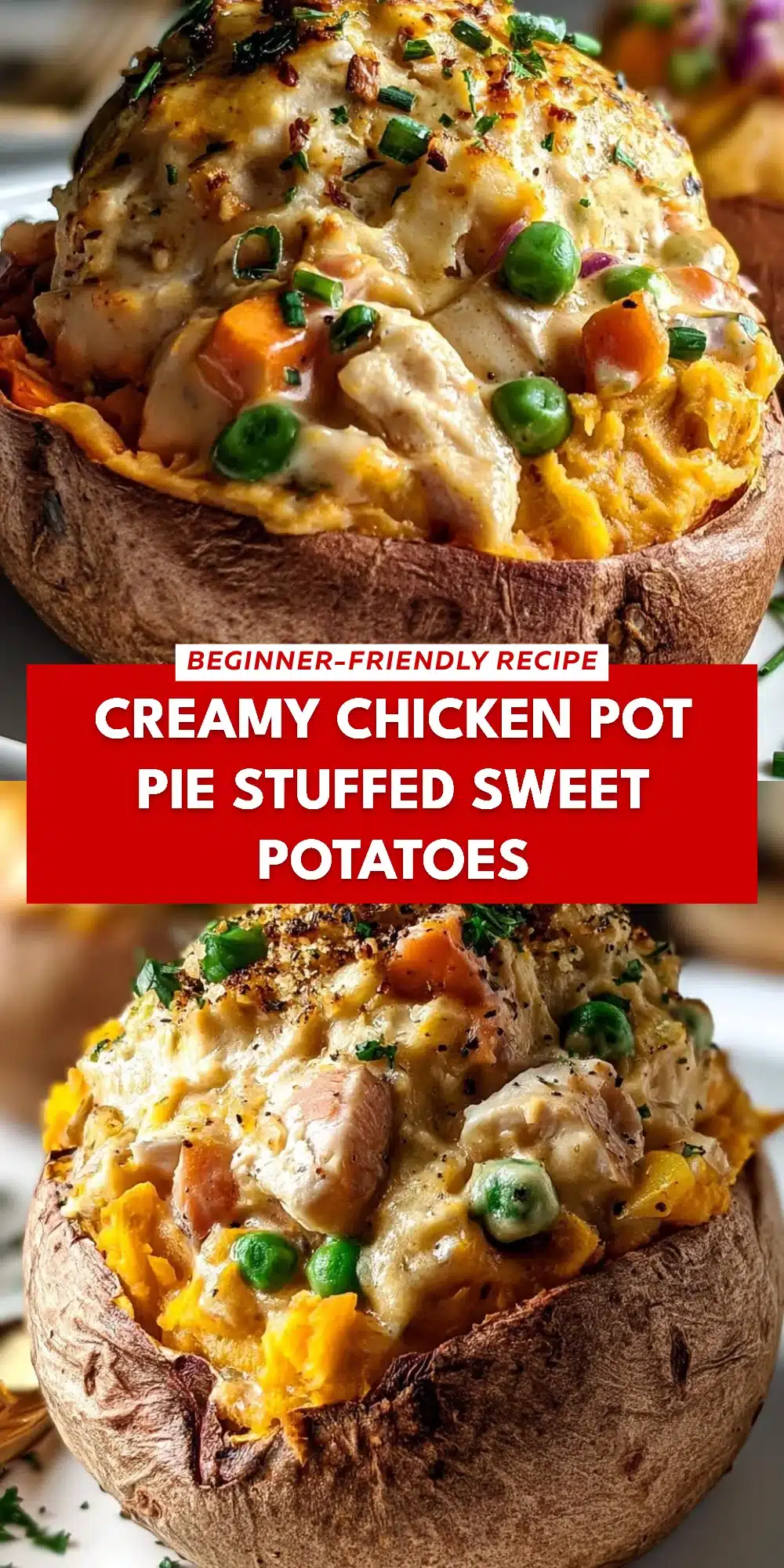 Creamy Chicken Pot Pie Stuffed Sweet Potatoes