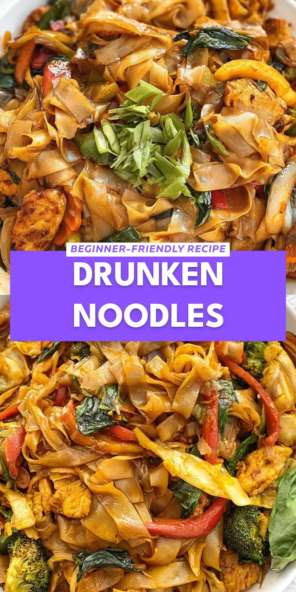 Drunken Noodles