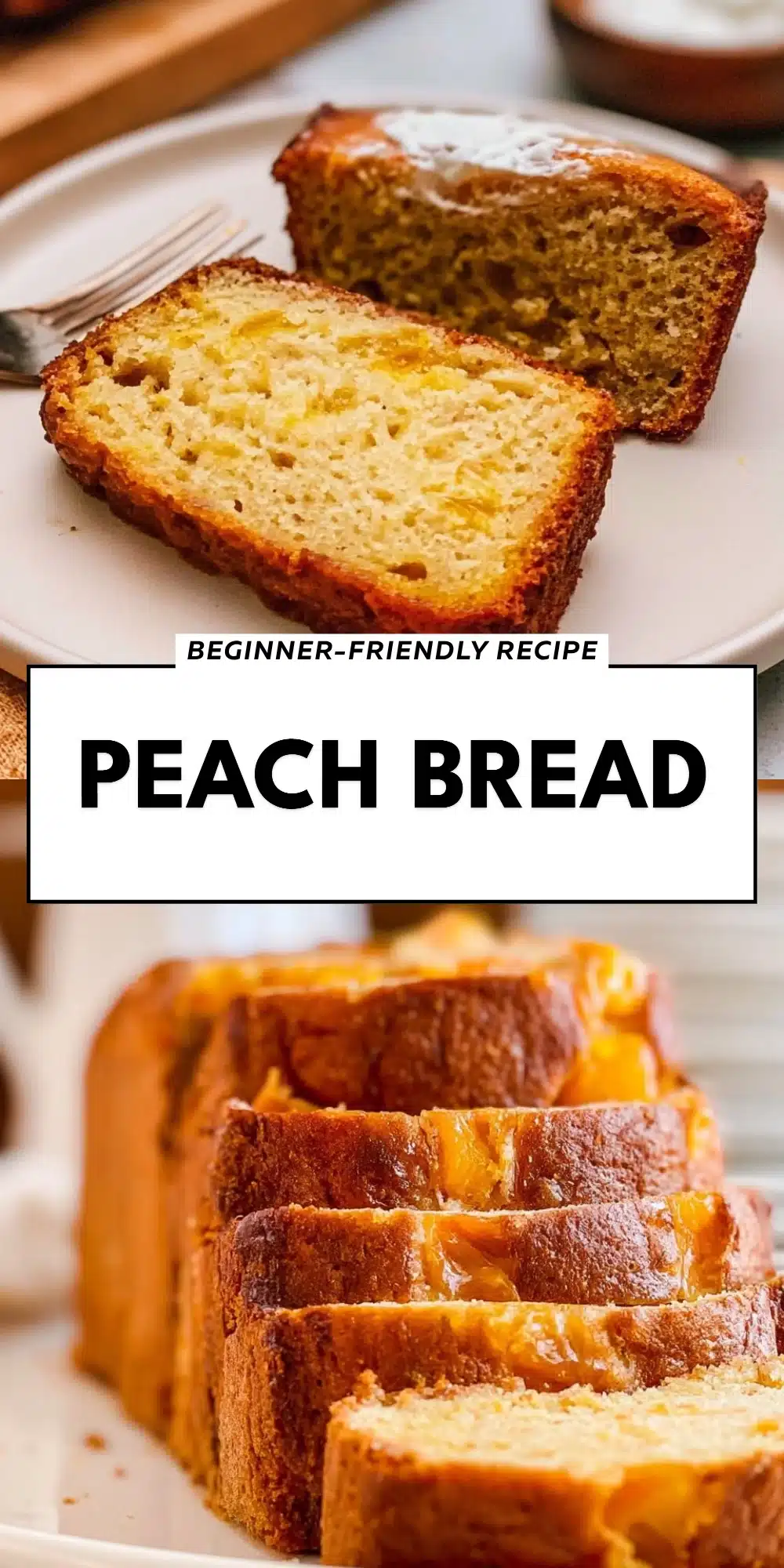 Peach Bread